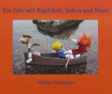 Rüpfchen, Schna und Rover